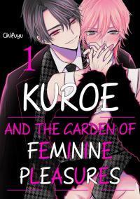 Kuroe And The Garden Of Feminine Pleasures