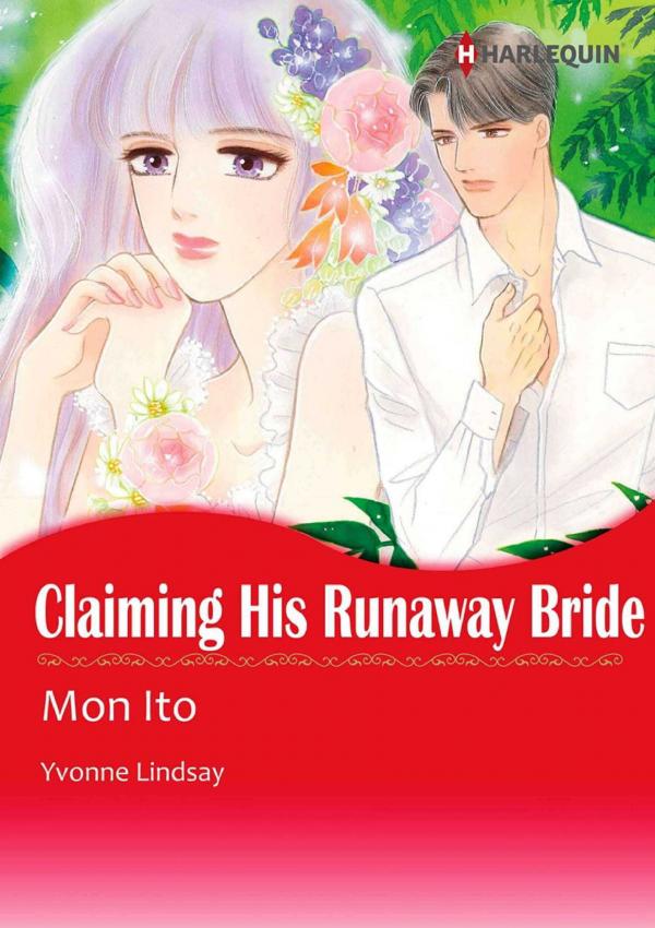 Claiming His Runaway Bride